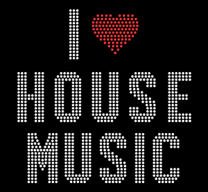 "I Love House Music" Rhinestone T-Shirt