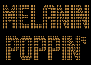 "Melanin Poppin'" Rhinestone T-shirt